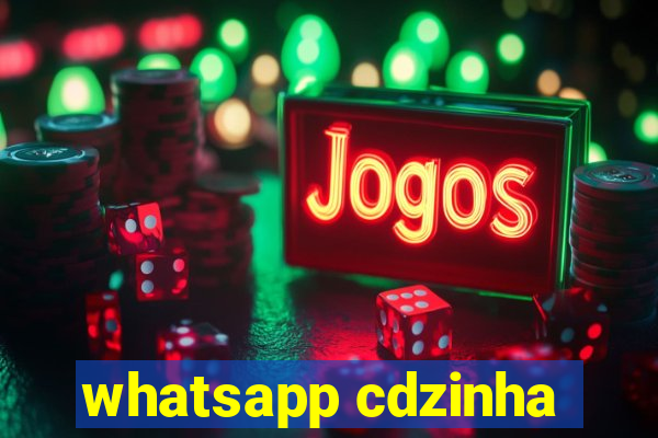 whatsapp cdzinha